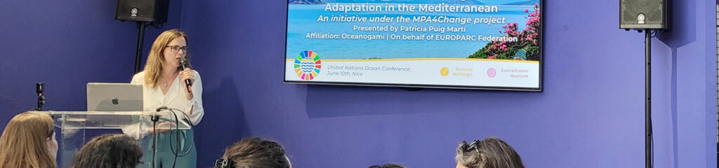 EUROPARC´s policy representative, Patricia Puig Martí, presenting MPA4Change and the 100 MPA MedAlliance during the session “Bridging Natural Heritage and Sustainable Tourism” at the UN Ocean Conference (UNOC3) - Photo by Lucía Millán Agudo
